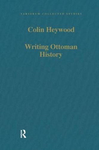 Writing Ottoman History