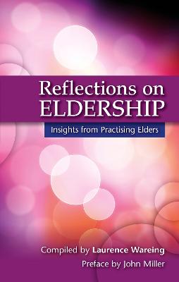 Reflections on Eldership