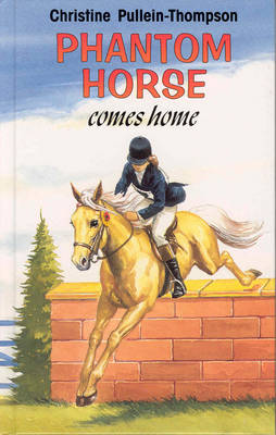 Phantom Horse Comes Home