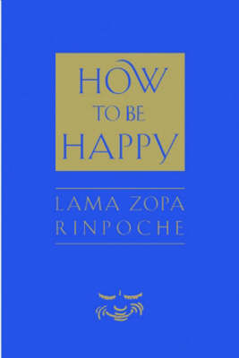 How to be Happy