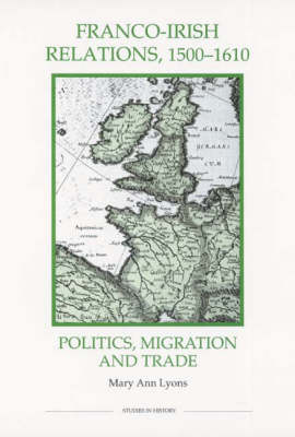 Franco-Irish Relations, 1500-1610