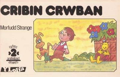 Cyfres Anifeiliaid Anwes:2. Cribin Crwban