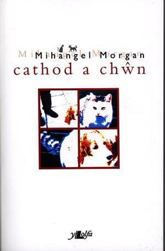 Cathod a Chŵn
