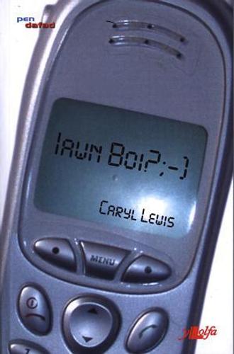 Cyfres Pen Dafad: Iawn Boi?;-)