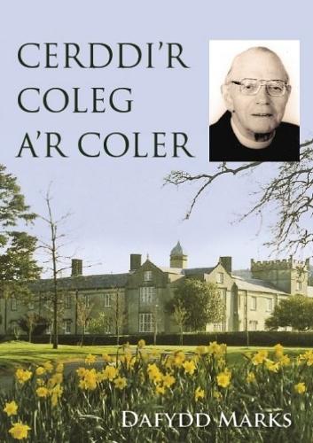 Cerddi'r Coleg a'r Coler