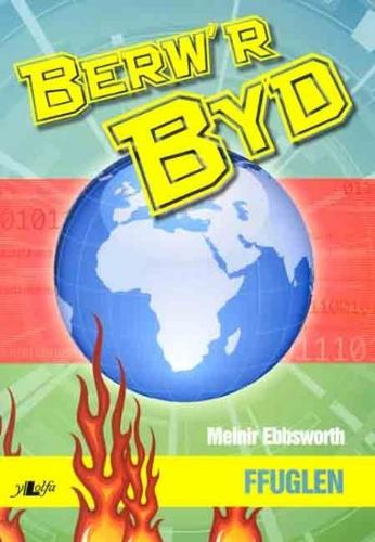 Berw'r Byd: Ffuglen