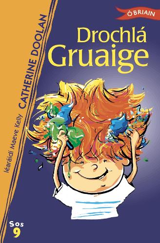 Drochlá Gruaige