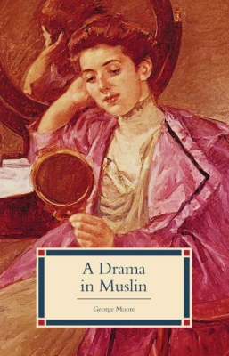 A Drama in Muslin