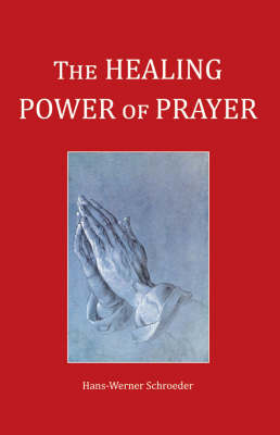 The Healing Power of Prayer