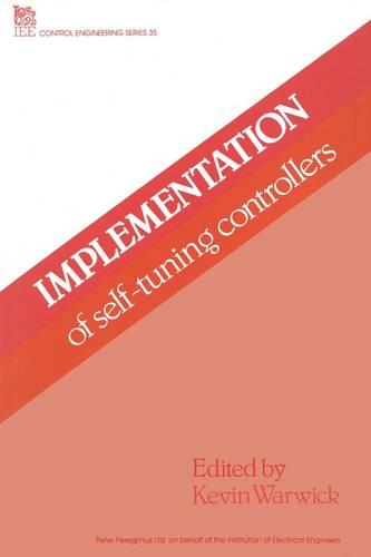 Implementation of Self-tuning Controllers