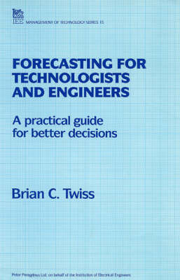 Forecasting for Technologists and Engineers