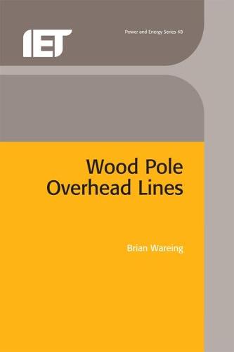 Wood Pole Overhead Lines