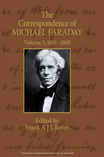 The Correspondence of Michael Faraday Volume 5