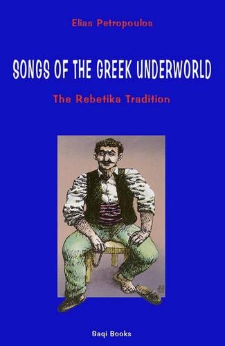 Songs of the Greek Underworld
