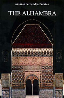 The Alhambra: From the Ninth Century to Yusef I (1354) v. 1
