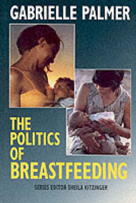 The Politics of Breastfeeding