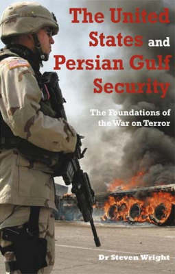 The United States and Persian Gulf Security