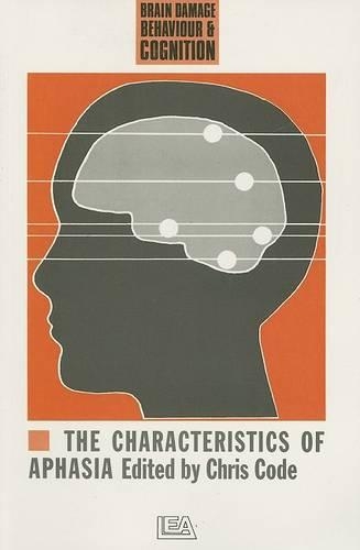 The Characteristics Of Aphasia