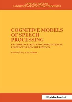 Cognitive Models of Speech Processing