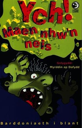 Llyfrau Lloerig: Ych! Maen Nhw'n Neis