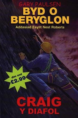Byd o Beryglon: 4. Craig y Diafol