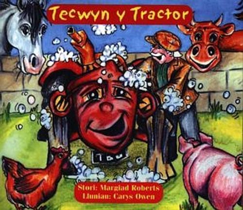 Cyfres Tecwyn y Tractor: 1. Tecwyn y Tractor