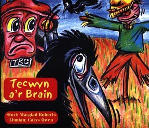 Cyfres Tecwyn y Tractor: 3. Tecwyn a'r Brain