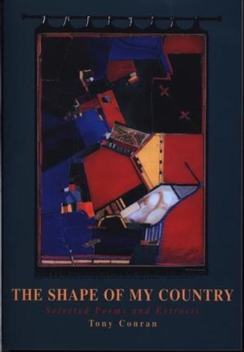 Shape of My Country, The - Selected Poems and Extracts