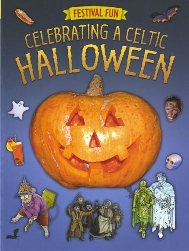 Festival Fun: Celebrating a Celtic Halloween