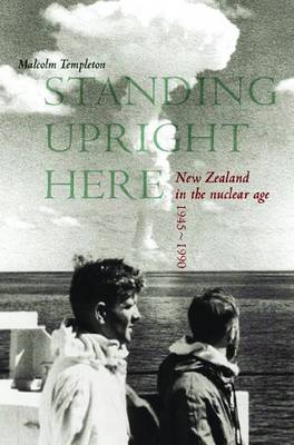 Standing Upright Here