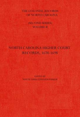 The Colonial Records Of North Carolina, Volume 2 By Mattie Erma Edwards ...