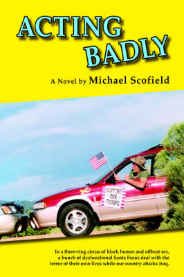 Acting Badly
