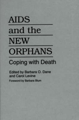 AIDS and the New Orphans