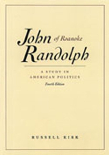John Randolph of Roanoke, 4th Edition