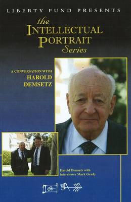 Conversation with Harold Demsetz