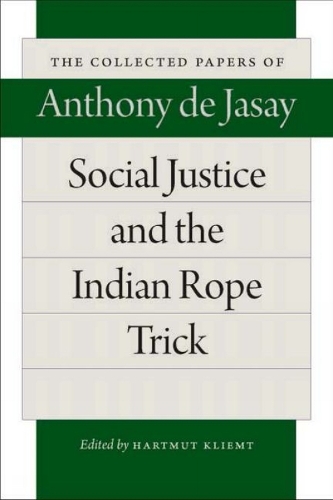 Social Justice & the Indian Rope Trick
