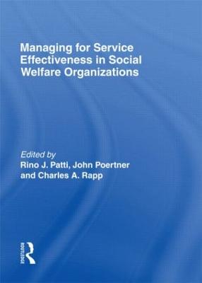 Managing for Service Effectiveness in Social Welfare Organizations