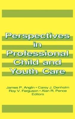 Perspectives in Professional Child and Youth Care