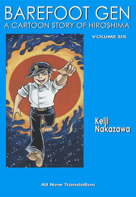 BAREFOOT GEN #6: Writing the Truth