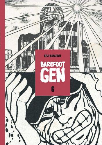 Barefoot Gen School Edition Vol 6