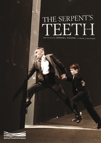 The Serpent's Teeth: Two one-act plays Citizens and Soldiers