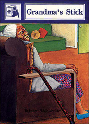 Grandma's Stick: Stage Six Supplementary Readers