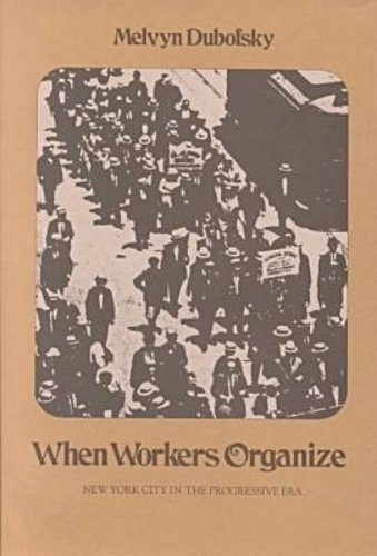 When Workers Organize