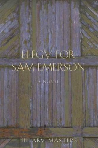 Elegy for Sam Emerson