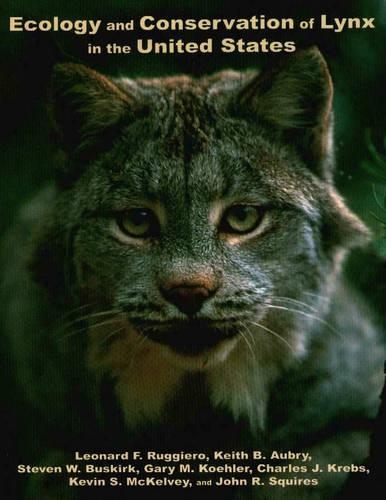 Ecology & Conservation of Lynx in the United States