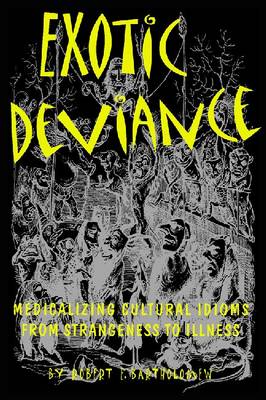 Exotic Deviance