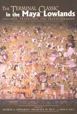The Terminal Classic in the Maya Lowlands