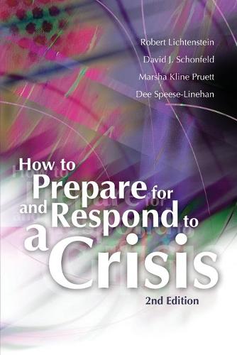 How to Prepare for and Respond to a Crisis