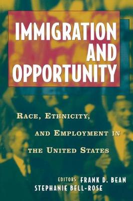 Immigration and Opportunity