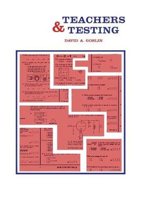 Teachers and Testing